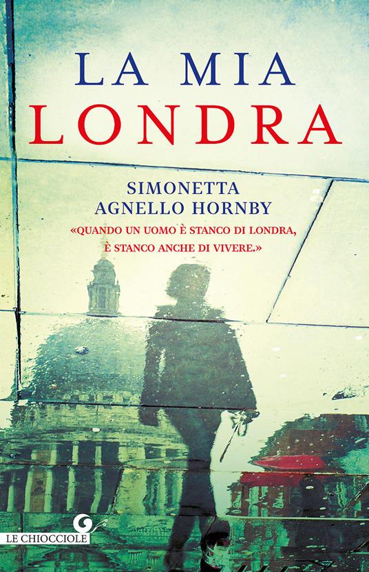 La mia Londra - Simonetta Agnello Hornby - copertina