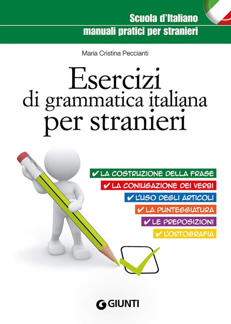 Esercizi di grammatica italiana per stranieri - M. Cristina Peccianti - copertina