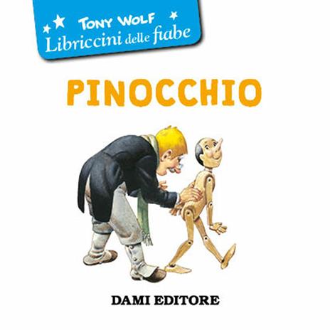 Pinocchio. Ediz. a colori - Tony Wolf - 3