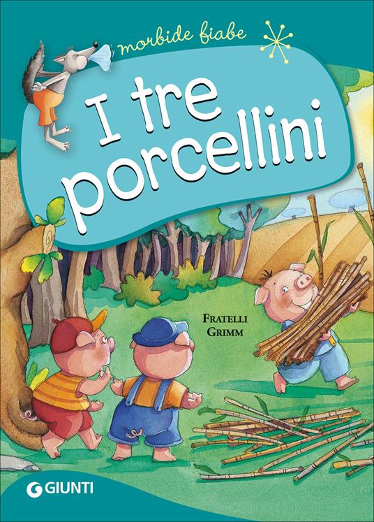 I tre porcellini. Ediz. a colori - Jacob Grimm,Wilhelm Grimm - copertina