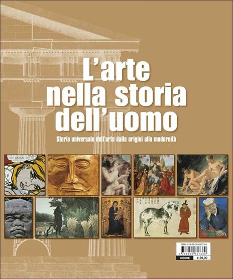 L'arte nella storia dell'uomo. Storia universale dell'arte dalle origini alla modernità - Mary Hollingsworth - 3