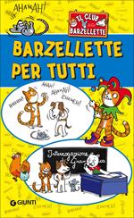 Barzellette per tutti. Il club delle barzellette