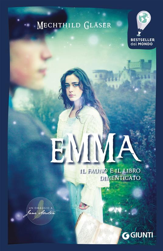 Emma, il fauno e il libro dimenticato - Mechthild Gläser,Patrizia Frontini - ebook