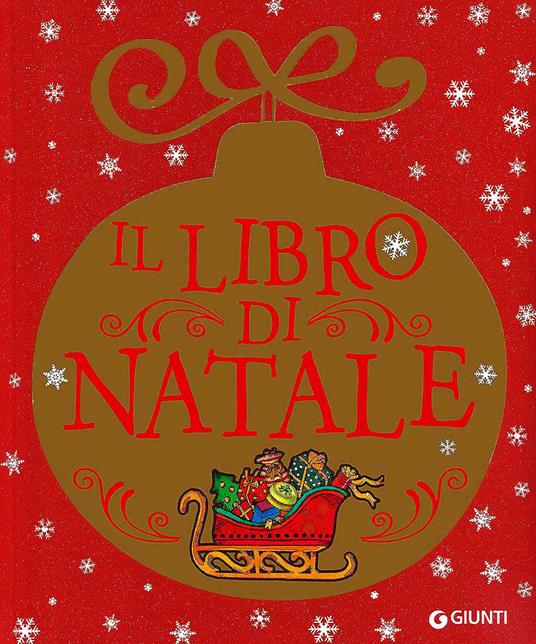 Il libro di Natale. Ediz. a colori - Elisa Prati - copertina