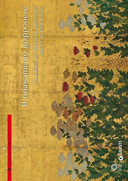 Il Rinascimento giapponese. La natura nei dipinti su paravento dal XV al XVII secolo - copertina