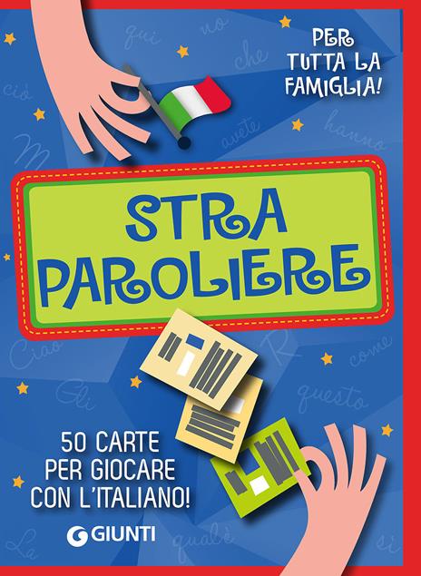 Straparoliere. 50 carte per giocare con l'italiano. Con 50 Carte - Beniamino Sidoti - copertina