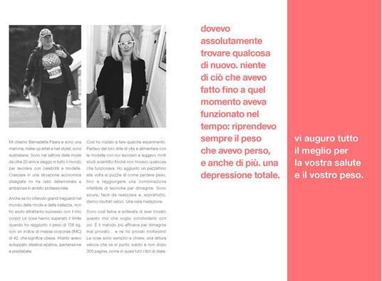 Il piccolo libro per dimagrire alla grande. Il metodo Big Weightloss - Bernadette Fisers - 3