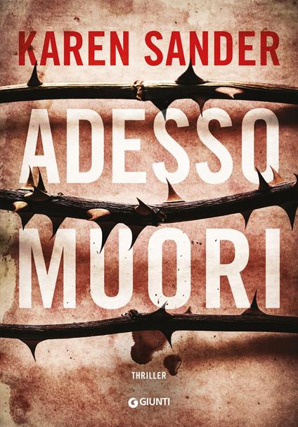 Adesso muori - Karen Sander - copertina