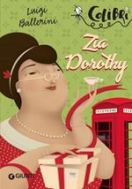 Zia Dorothy