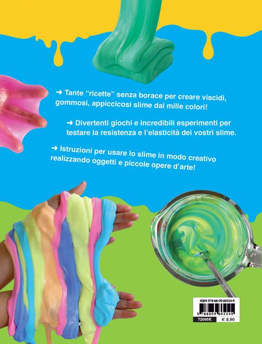 Slime mania. Crea, gioca e divertiti con gli slime! - Trisha Haas,Charlotte Haas - 8