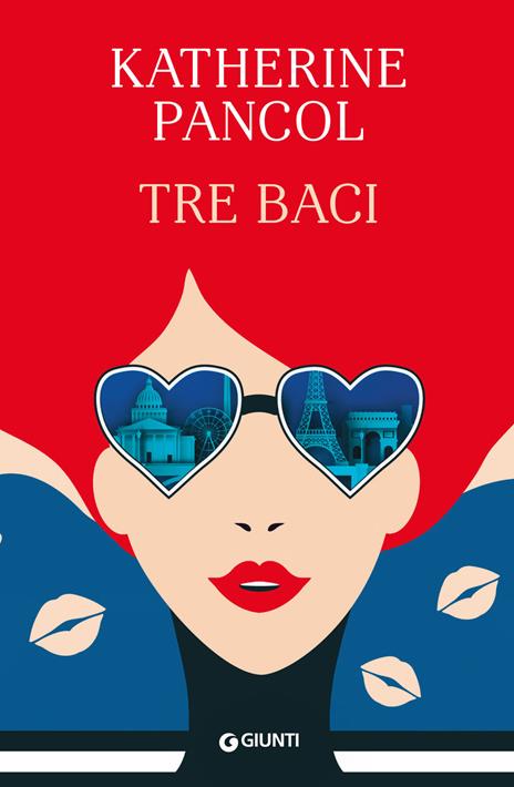 Tre baci - Katherine Pancol - copertina