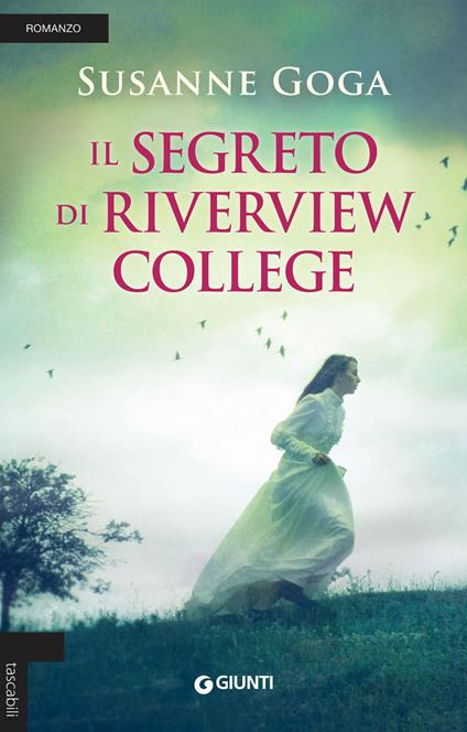 Il segreto di Riverview College - Susanne Goga - copertina