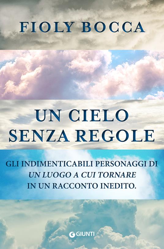 Un cielo senza regole - Fioly Bocca - ebook