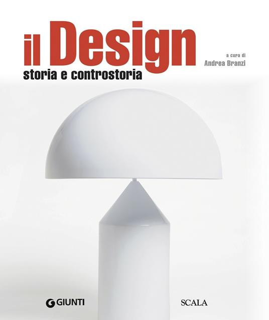 Il design. Storia e controstoria - copertina