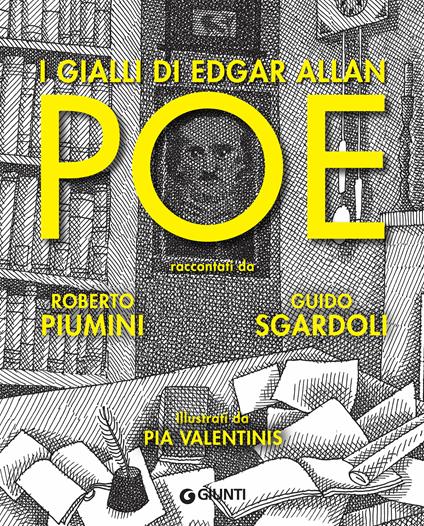 I gialli di Edgar Allan Poe - Roberto Piumini,Guido Sgardoli,Pia Valentinis - ebook