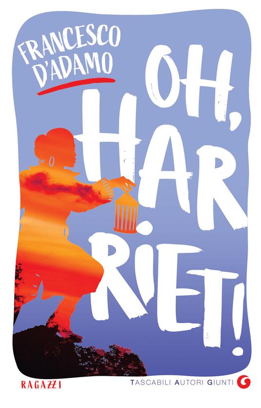 Oh, Harriet! - Francesco D'Adamo - ebook