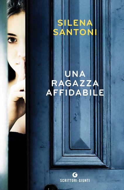Una ragazza affidabile - Silena Santoni - ebook