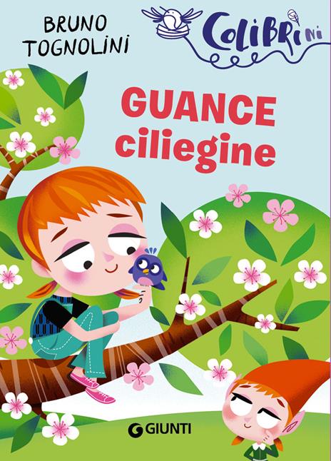 Guance ciliegine - Bruno Tognolini - copertina