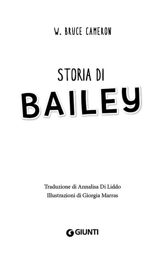 Storia di Bailey - W. Bruce Cameron - 4