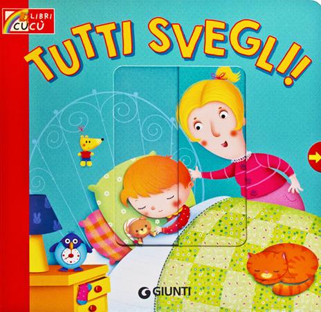 Tutti svegli! - Silvia D'Achille - copertina