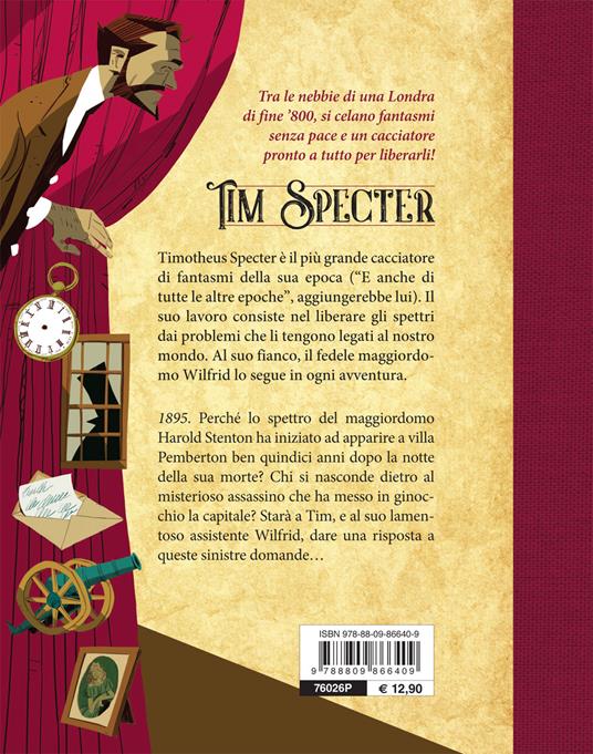 Il problema del maggiordomo impiccato. Tim Specter. Vol. 1 - George Bloom - 2