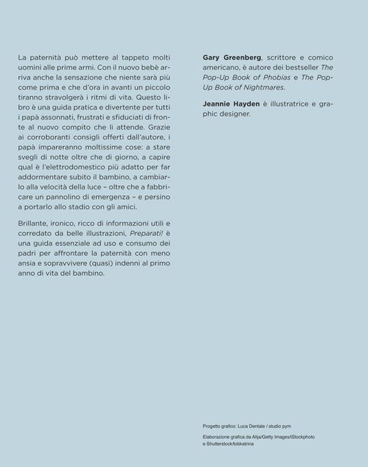 Preparati! Guida pratica per neopapà - Gary Greenberg,Jeannie Hayden - 3