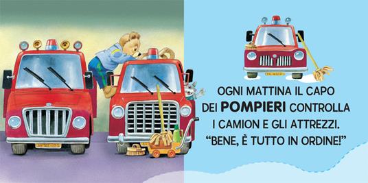 Il camion dei pompieri. Premi qui e ascolta - Silvia D'Achille - 4