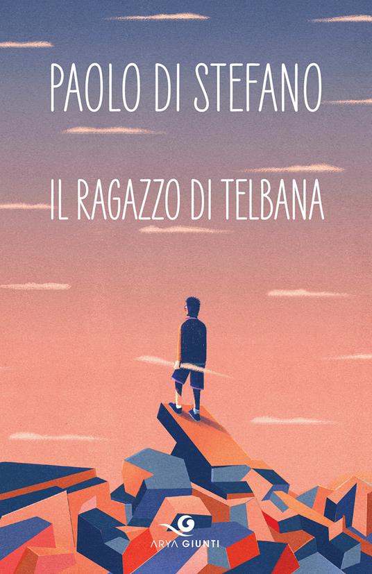 Il ragazzo di Telbana - Paolo Di Stefano - copertina