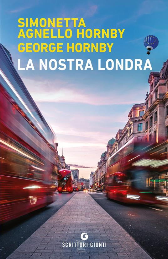 La nostra Londra - Simonetta Agnello Hornby,George Hornby - copertina