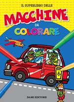 Il superlibro delle macchine da colorare