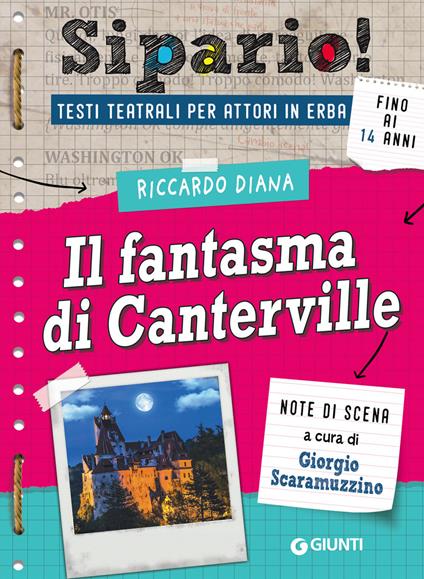 Il fantasma di Canterville. Testi teatrali per attori in erba - Riccardo Diana - copertina