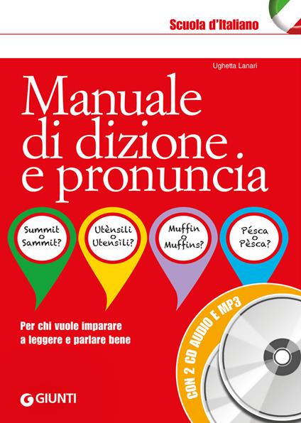 Manuale di dizione e pronuncia. Con 2 CD-Audio - Ughetta Lanari - copertina