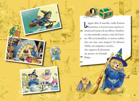 Aldin il magico orsetto. Ediz. a colori - Anna Casalis,Tony Wolf - 2