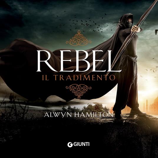 Rebel. Il tradimento (libro 2)