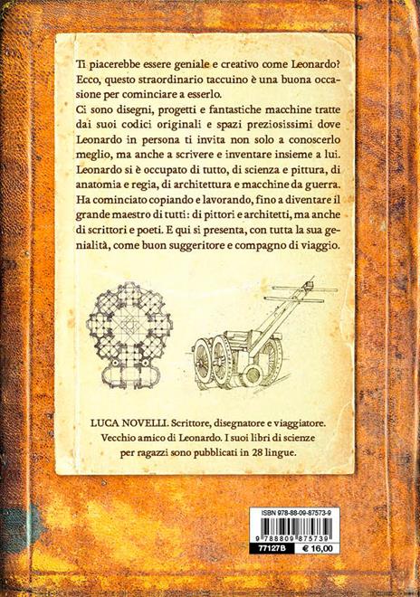 Geniale come Leonardo. Idee per liberare la tua creatività - Luca Novelli - 2