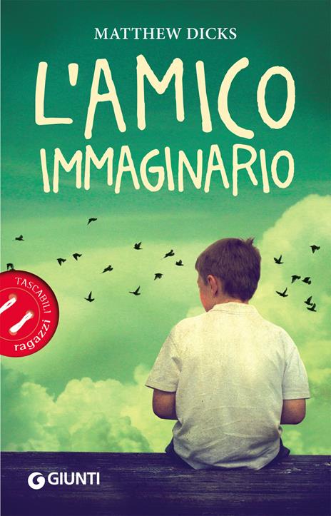 L' amico immaginario - Matthew Dicks - copertina