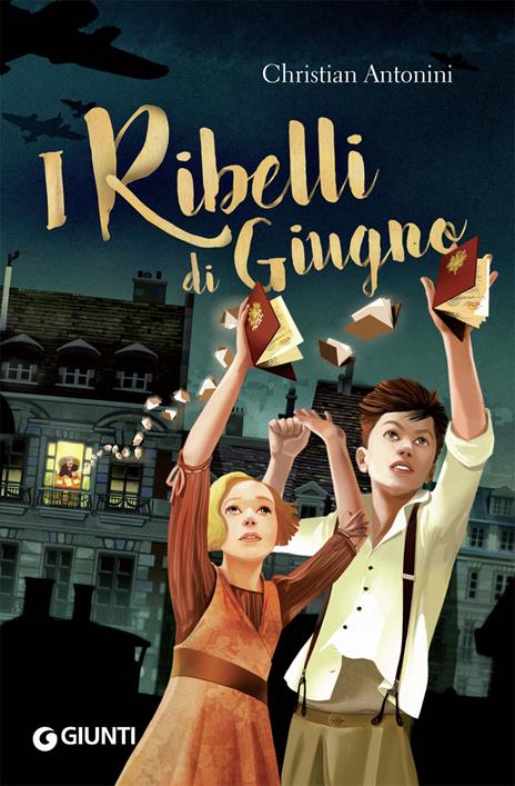 I ribelli di giugno - Christian Antonini - copertina