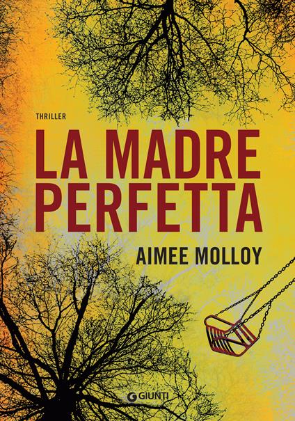 La madre perfetta - Aimee Molloy,Roberta Zuppet - ebook