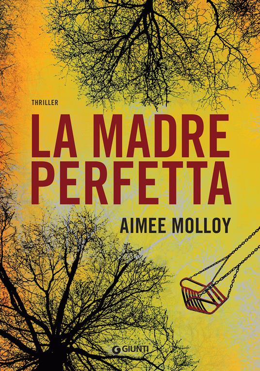 La madre perfetta - Aimee Molloy,Roberta Zuppet - ebook