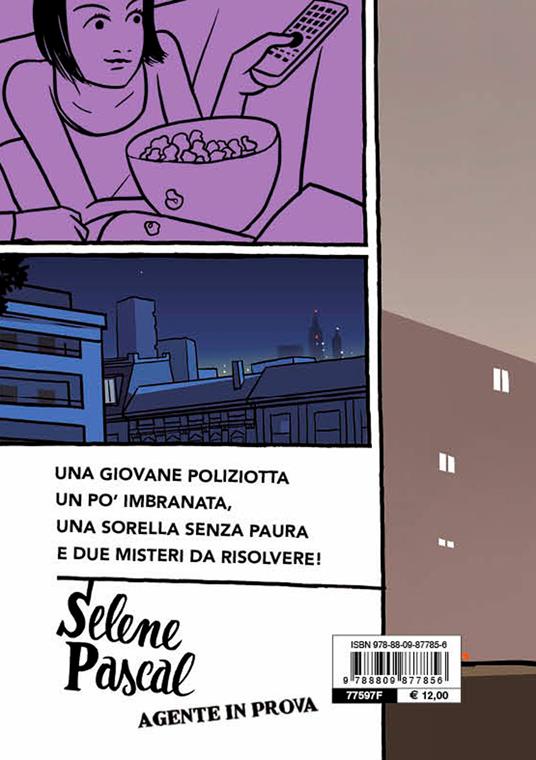 Selene Pascal. Agente in prova - Irene Spini - 2