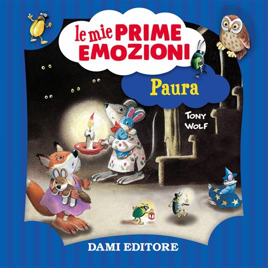 Paura. Le mie prime emozioni - Annalisa Lay - copertina