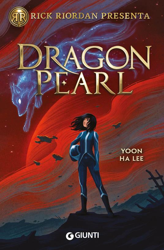 Dragon pearl - Yoon Ha Lee - copertina
