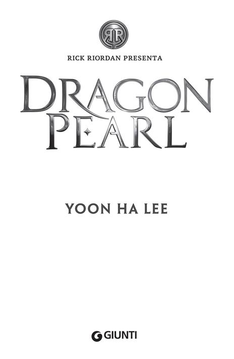 Dragon pearl - Yoon Ha Lee - 4