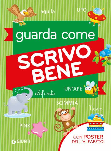 Guarda come scrivo bene. Con Poster - copertina