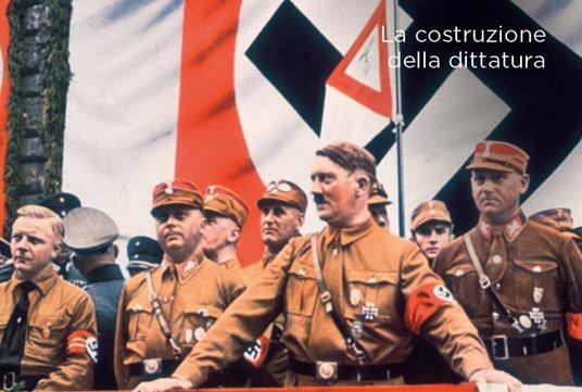 Hitler e il nazismo. Lo stato totalitario, il furore della guerra, il declino. Nuova ediz. - Enzo Collotti - 4