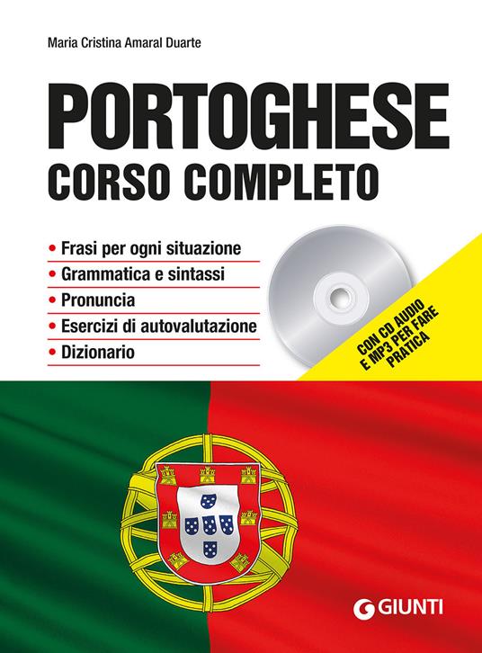 Portoghese. Corso completo. Con CD-Audio. Con File audio per il download - M. Cristina Amaral Duarte - copertina