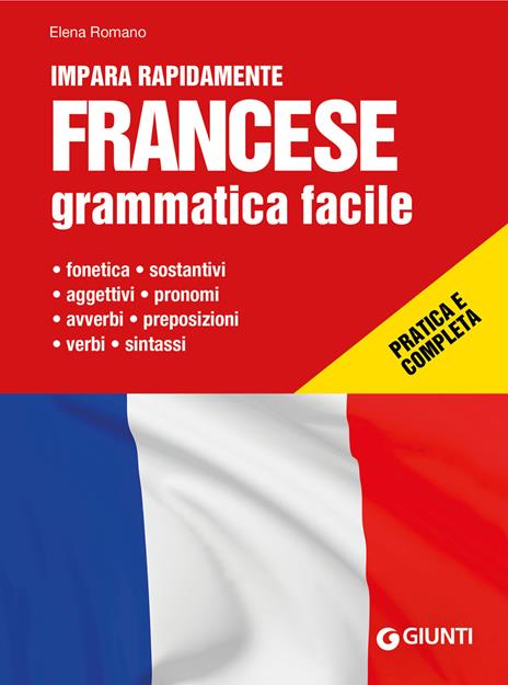 Francese. Grammatica facile - Elena Romano - copertina