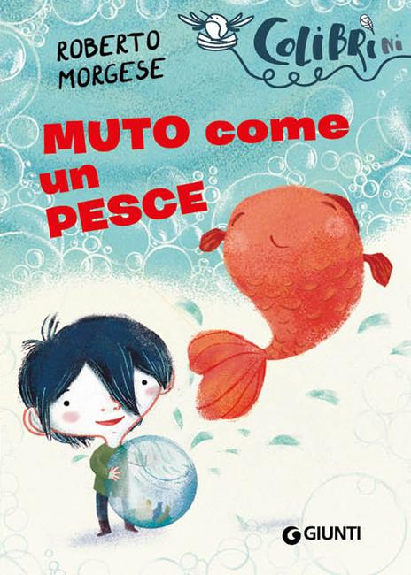 Muto come un pesce - Roberto Morgese - copertina