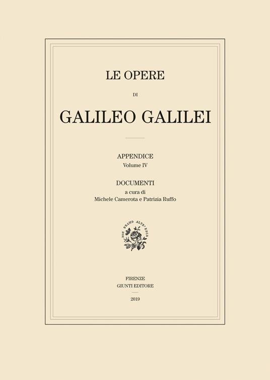 Le opere di Galileo Galilei. Appendice. Vol. 4: Testi. - Galileo Galilei - copertina