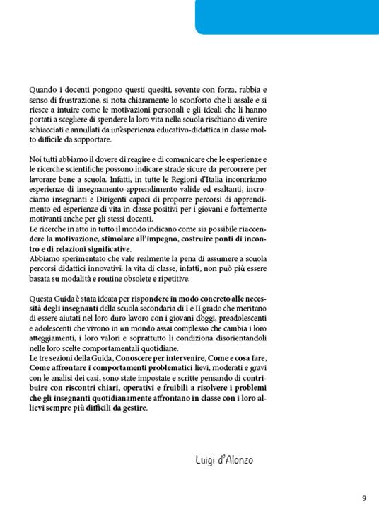 Come fare per gestire i comportamenti problematici nella pratica didattica. Affrontare la complessità con strategie, tecniche e strumenti efficaci - Luigi D'Alonzo - 6